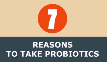 7 Reasons Probiotics Is Excellent For You