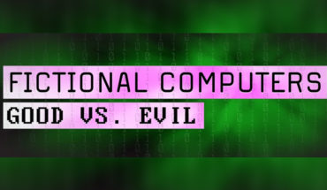 Our Favorite Fictional Computers (Good vs Evil) - Infographic