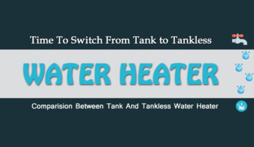 Tank Vs Tank-less Water Heaters: Time to Switch – Infographic