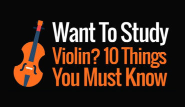 10 Must Know Facts About Learning to Play the Violin - Infographic