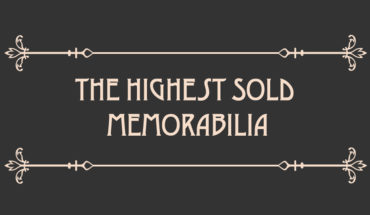 The Price We Pay for Memories: Highest Priced Memorabilia Ever Sold - Infographic