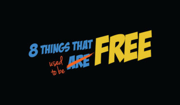 8 Freebies You Took for Granted that have Disappeared! - Infographic