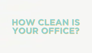 Clean Up Your Office, and Your Health - Infographic