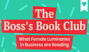 What Women Business Leaders Read: A Peek into 10 Bookshelves - Infographic