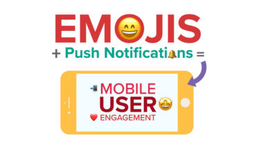 How Emojis Can Push Emotional Connect in Your Push Notification Campaign - Infographic