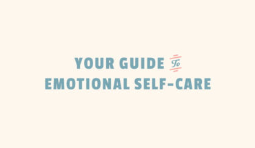 Emotional Self Care: Why and How - Infographic