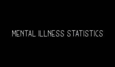Time to Sweep Away Cobwebs: Mental Illness Statistics - Infographic
