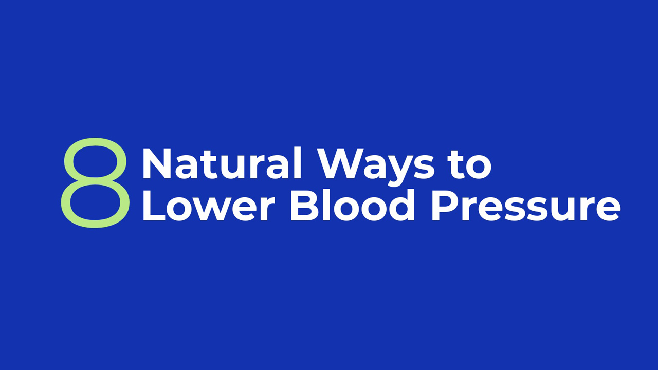Natural Ways To Lower Blood Pressure - Infographic
