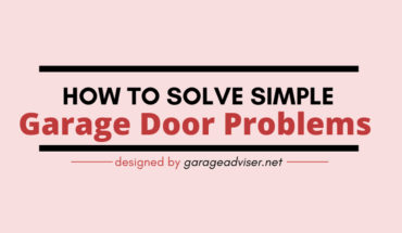 6 Simple but Crucial Tips for Garage Door Maintenance - Infographic