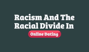 Has Online Dating Broken Traditional Social and Racial Codes? The True Story - Infographic