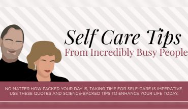 Self-care Quotes From Amazingly Busy People - Infographic